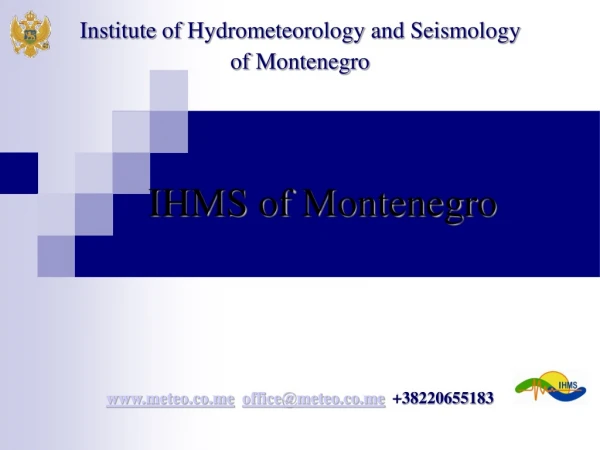 IHMS of Montenegro