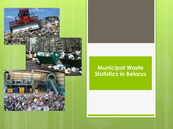 Municipal Waste Statistics in Belarus