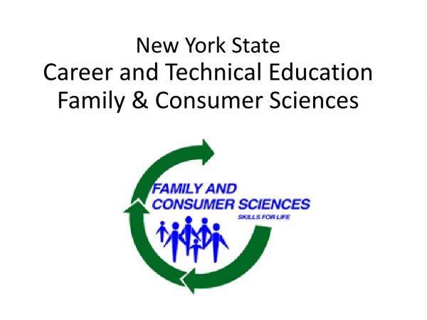 New York State Career and Technical Education Family &amp; Consumer Sciences