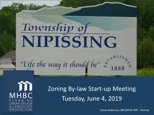 Zoning By-law Start-up Meeting Tuesday, June 4, 2019