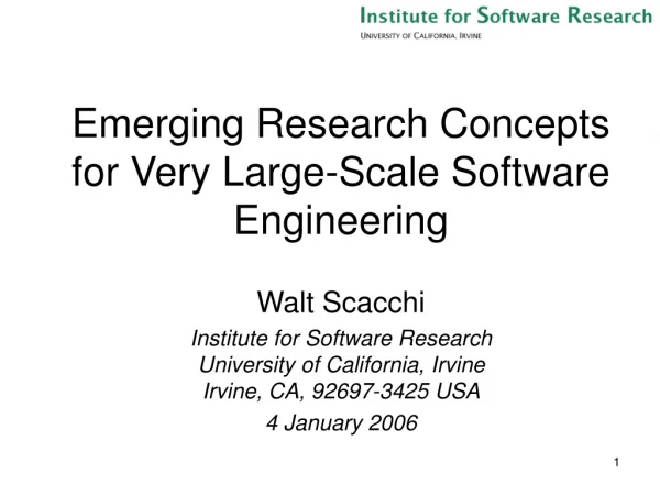 Emerging Research Concepts for Very Large-Scale Software Engineering