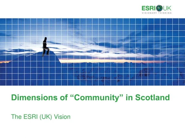 Dimensions of “Community” in Scotland