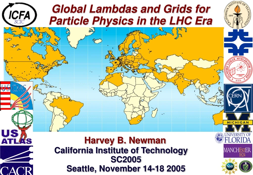 global lambdas and grids for particle physics