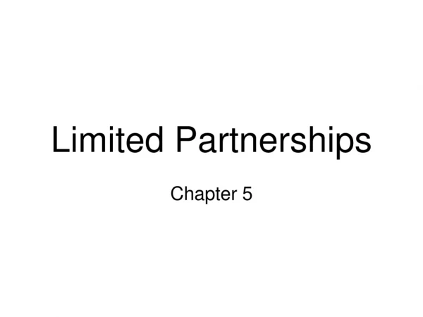Limited Partnerships
