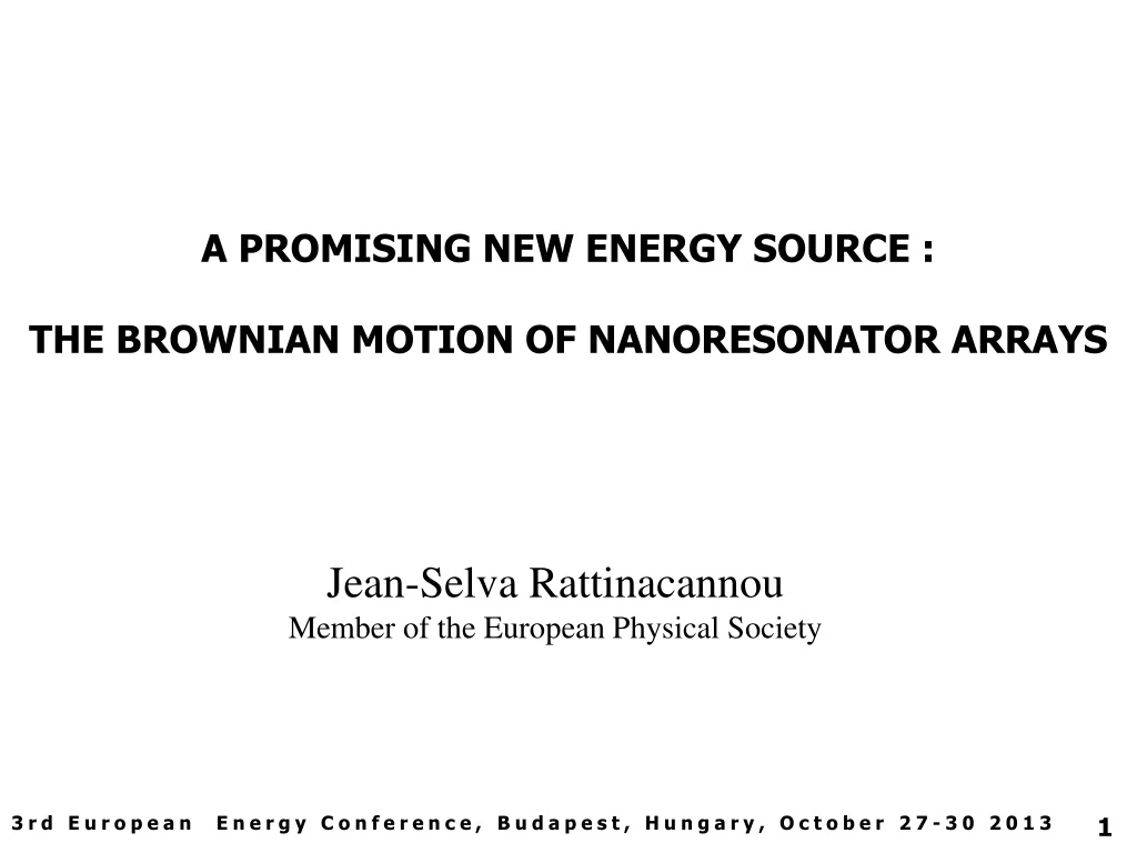 a promising new energy source the brownian motion