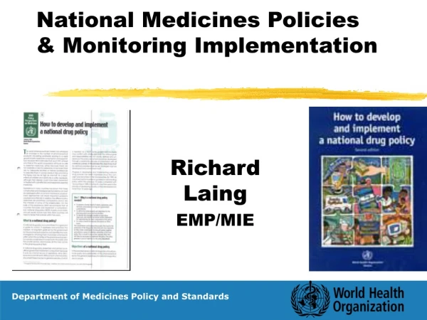 National Medicines Policies &amp; Monitoring Implementation