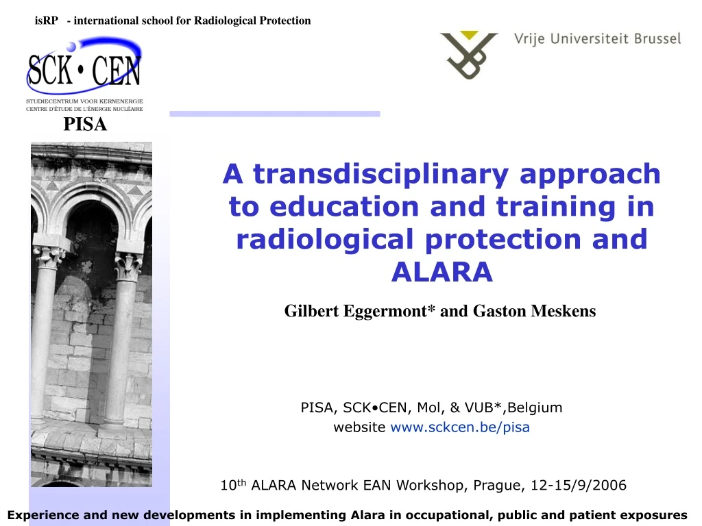 a transdisciplinary approach to education and training in radiological protection and alara
