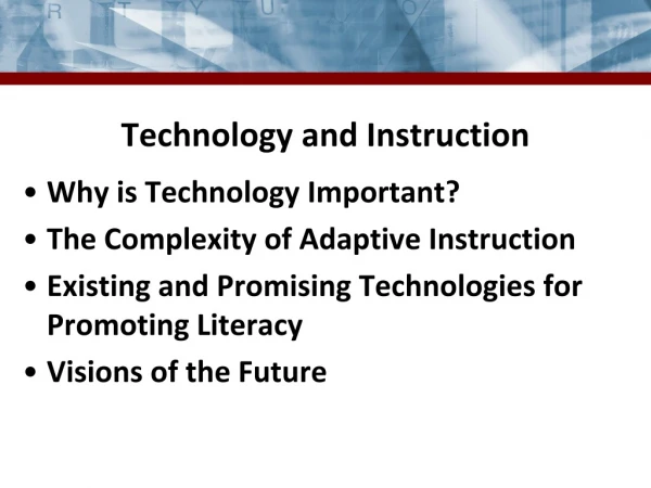 Technology and Instruction