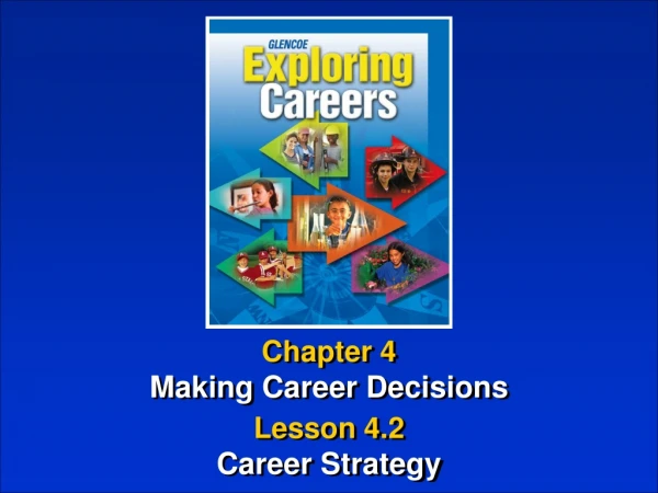 Chapter 4 Making Career Decisions