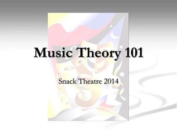 Music Theory 101