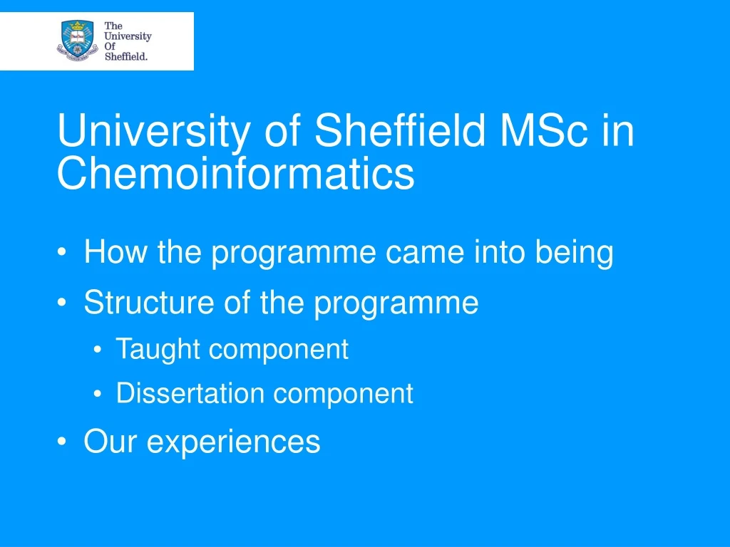 university of sheffield msc in chemoinformatics