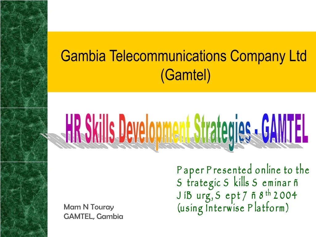 gambia telecommunications company ltd gamtel