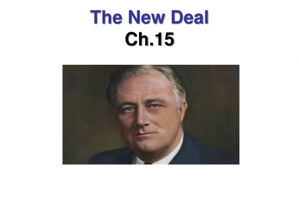 The New Deal Ch.15