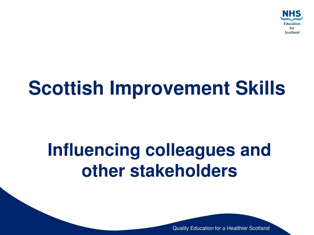 scottish improvement skills