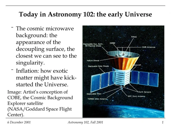 Today in Astronomy 102: the early Universe