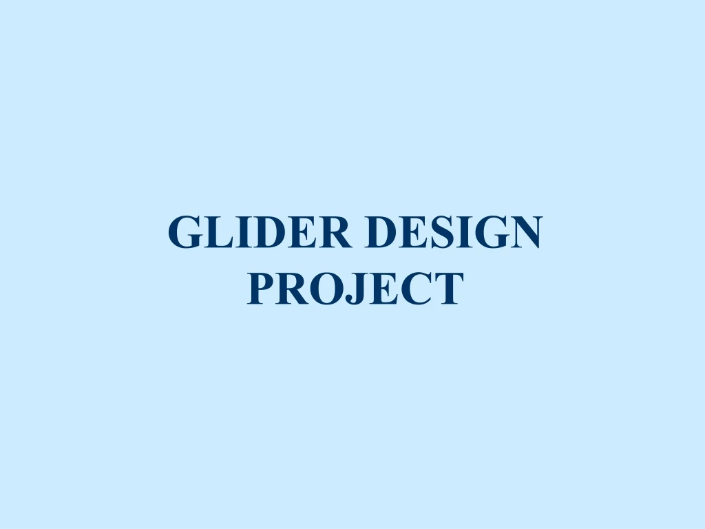 glider design project