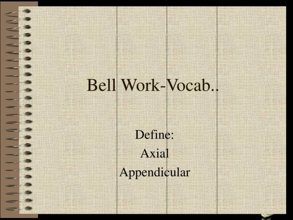 Bell Work-Vocab..