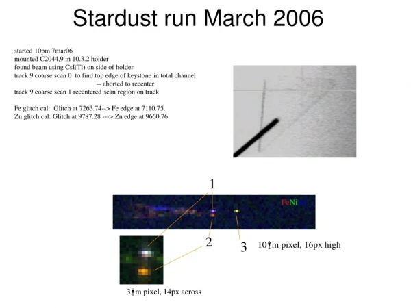 Stardust run March 2006