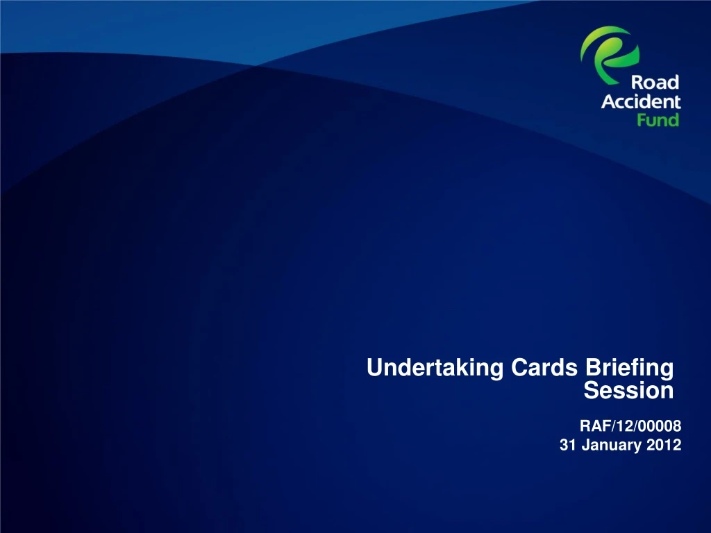 undertaking cards briefing session