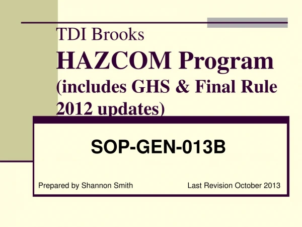 TDI Brooks HAZCOM Program (includes GHS &amp; Final Rule  2012 updates)