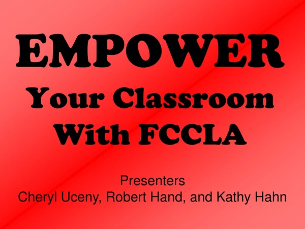 EMPOWER Your Classroom With FCCLA