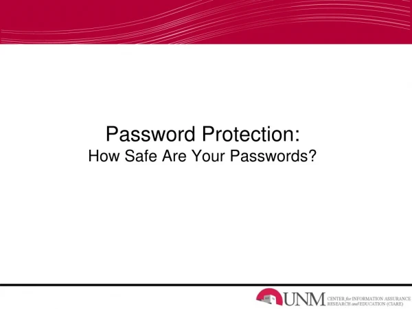 Password Protection: How Safe Are Your Passwords?