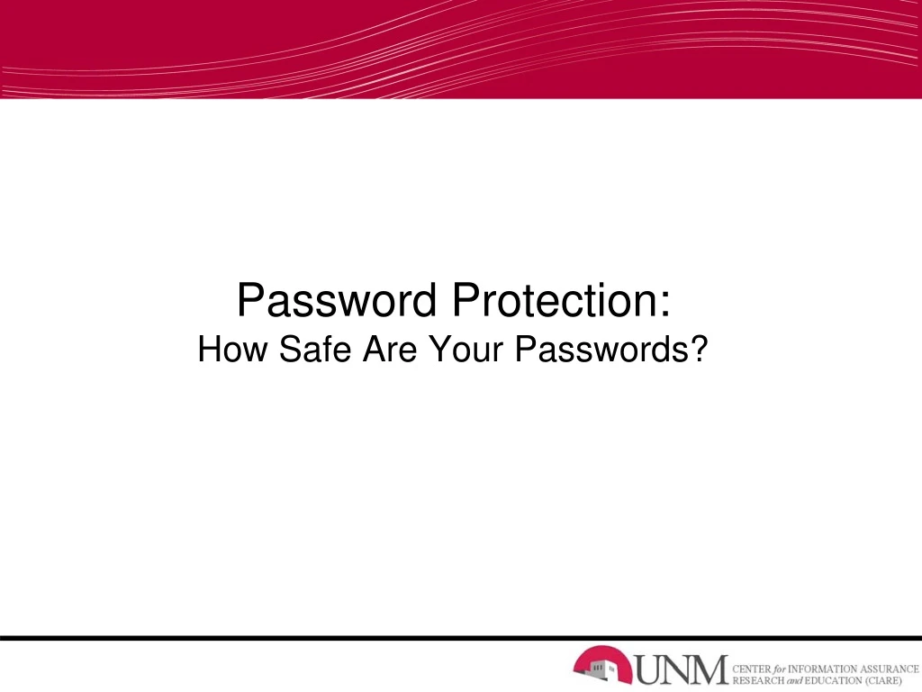 password protection how safe are your passwords