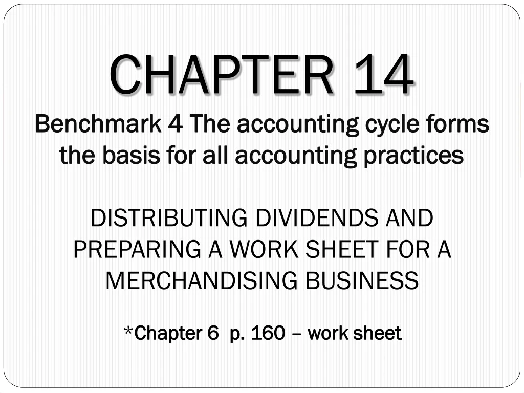 chapter 14 benchmark 4 the accounting cycle forms