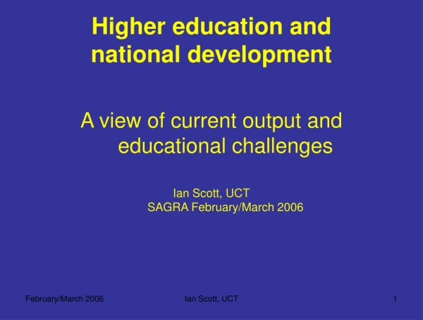 Higher education and  national development