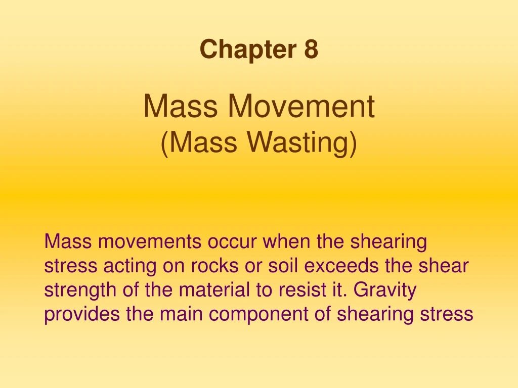 mass movement mass wasting