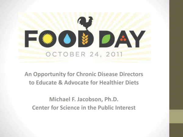 An Opportunity for Chronic Disease Directors  to Educate &amp; Advocate for Healthier Diets
