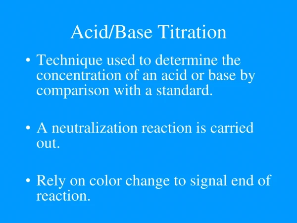 Acid/Base Titration