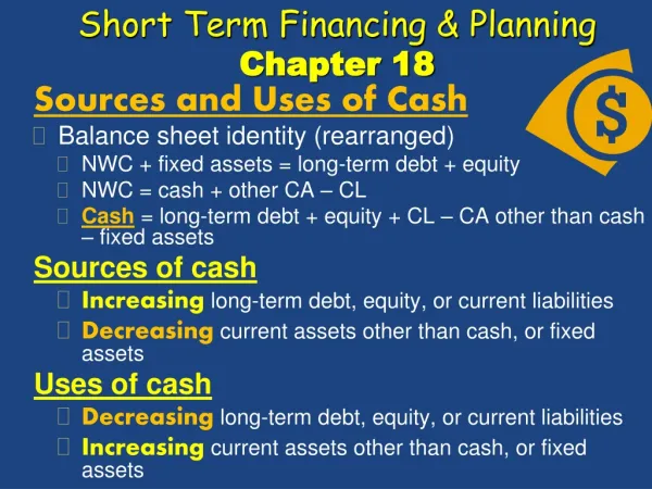 Short Term Financing &amp; Planning Chapter 18