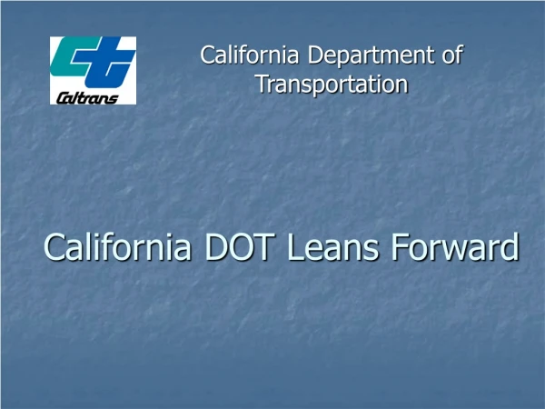 California DOT Leans Forward