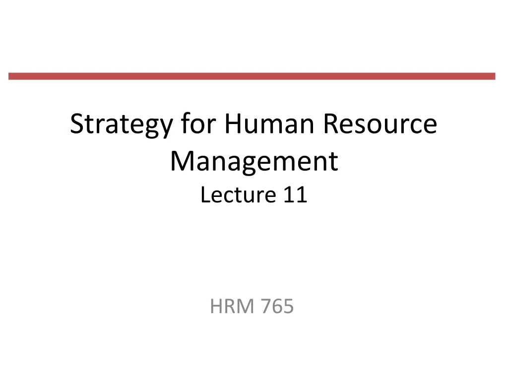 strategy for human resource management lecture 11