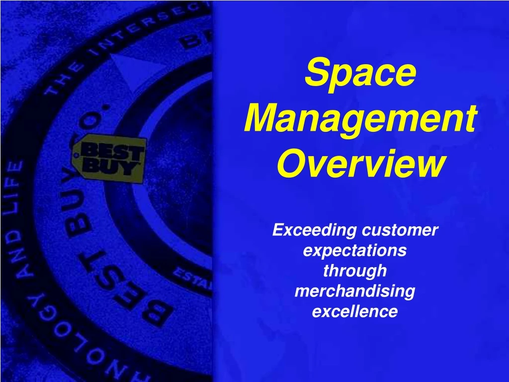 space management overview