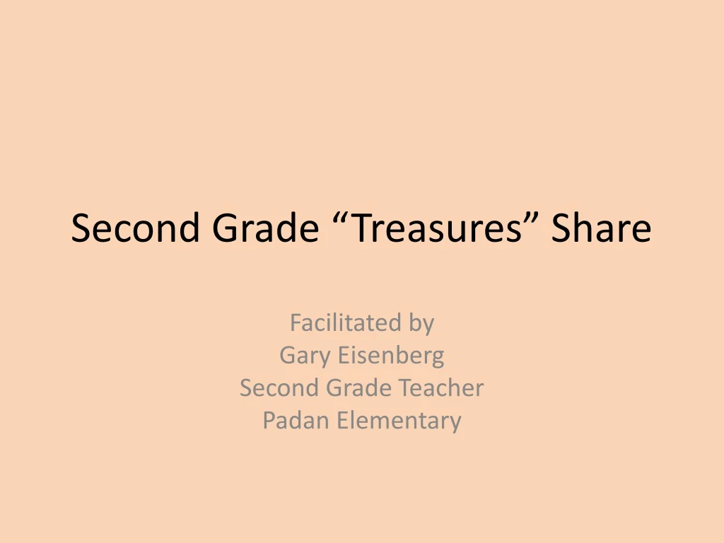 second grade treasures share