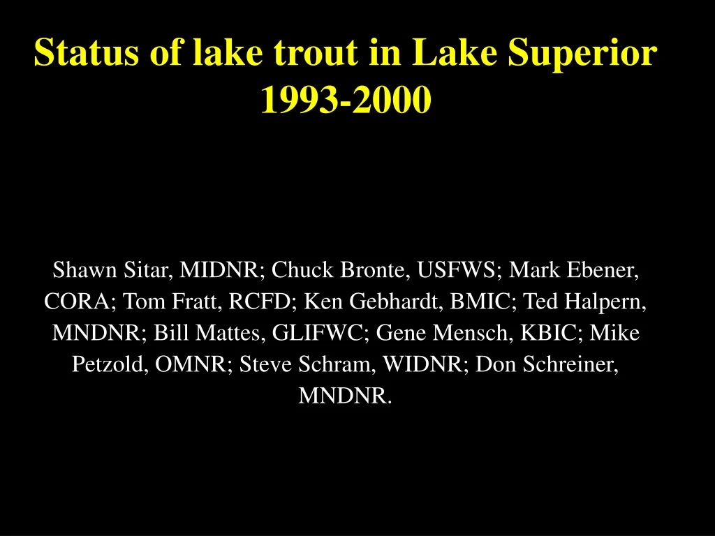 status of lake trout in lake superior 1993 2000
