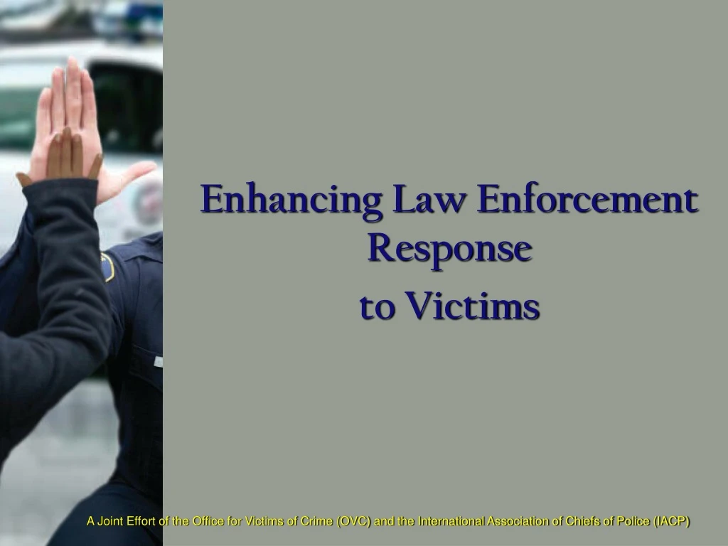 enhancing law enforcement response to victims