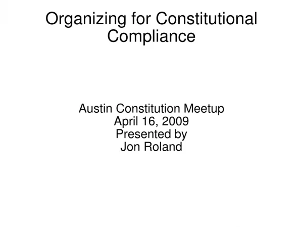 Organizing for Constitutional Compliance