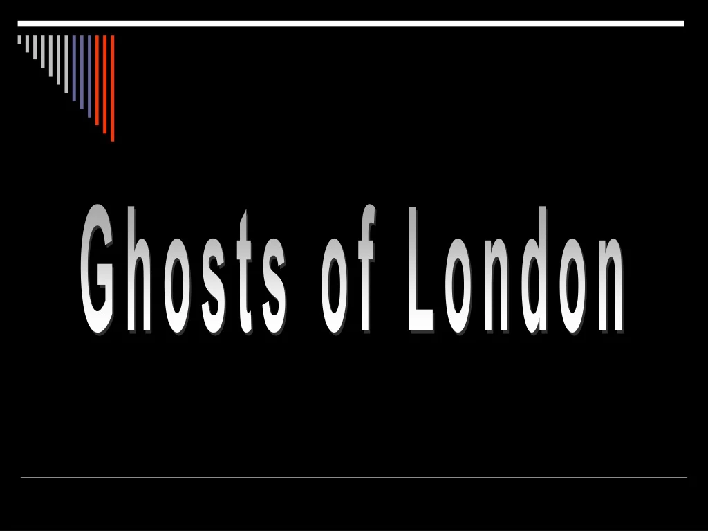 ghosts of london