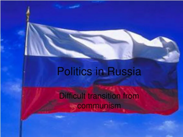 Politics in Russia