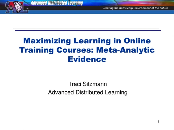 Maximizing Learning in Online Training Courses: Meta-Analytic Evidence