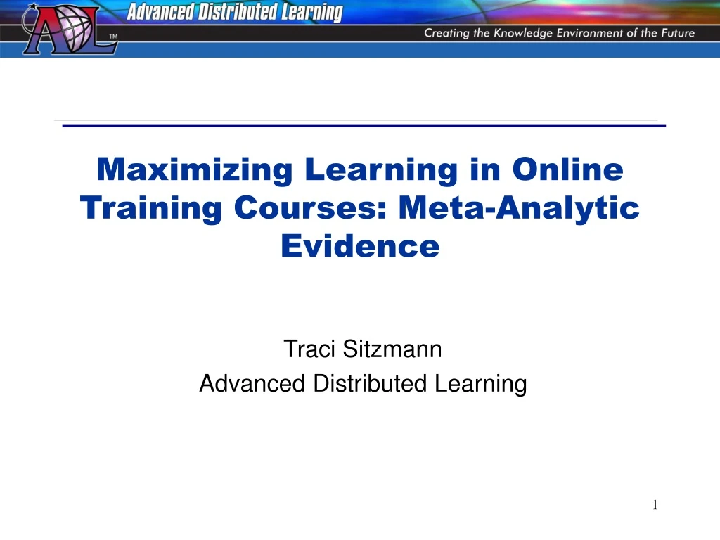 maximizing learning in online training courses meta analytic evidence