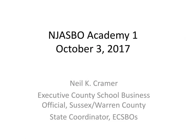 NJASBO Academy 1 October 3, 2017