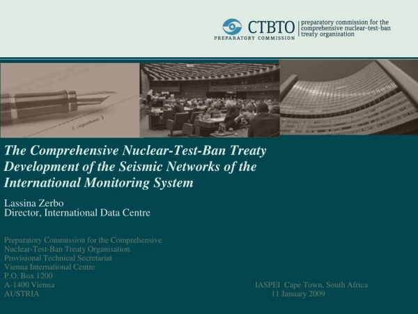 The Comprehensive Nuclear-Test-Ban Treaty  Development of the Seismic Networks of the
