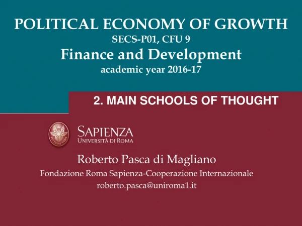 POLITICAL ECONOMY OF GROWTH SECS-P01, CFU 9 Finance and Development academic year 2016-17