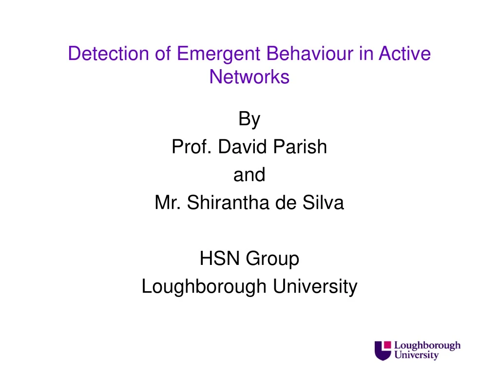 detection of emergent behaviour in active networks