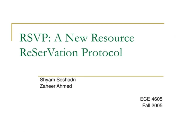 RSVP: A New Resource ReSerVation Protocol