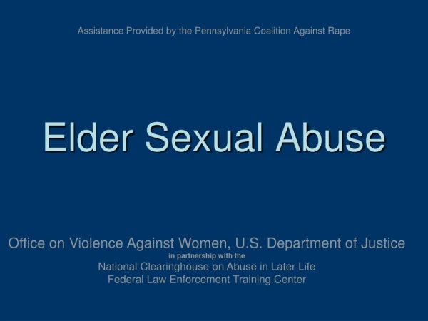Assistance Provided by the Pennsylvania Coalition Against Rape